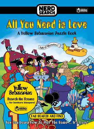 The Beatles Nerd Search: All You Nerd is Love Hardcover by Bill Morrison