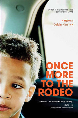 Once More To The Rodeo Paperback by Calvin Hennick