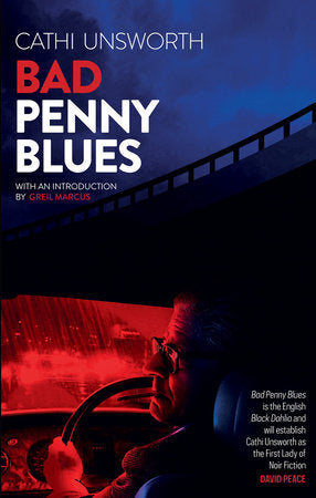 Bad Penny Blues Paperback by Cathi Unsworth