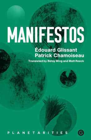 Manifestos Paperback by Edouard Glissant