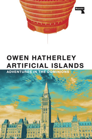 Artificial Islands Paperback by Owen Hatherley