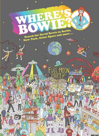 Where's Bowie? Hardcover by Illustrations by Kev Gahan; text by Hannah Koelmeyer