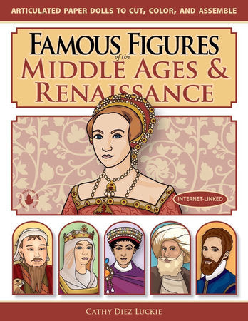Famous Figures of the Middle Ages & Renaissance Paperback by Cathy Diez-Luckie