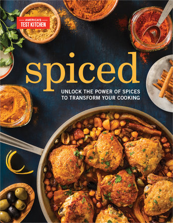 Spiced Hardcover by The Editors at America's Test Kitchen