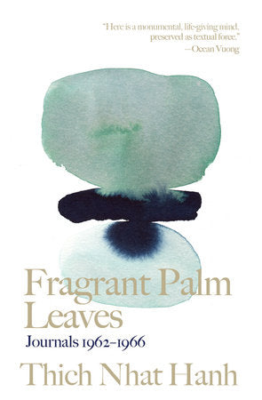 Fragrant Palm Leaves Hardcover by Thich Nhat Hanh