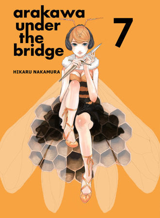 Arakawa Under the Bridge 7 Paperback by Hikaru Nakamura