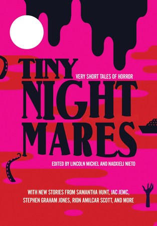 Tiny Nightmares Paperback by Lincoln Michel