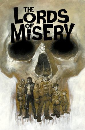 The Lords of Misery Paperback by Written and illustrated by Eric Powell