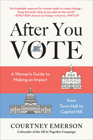 After You Vote Paperback by Courtney Emerson