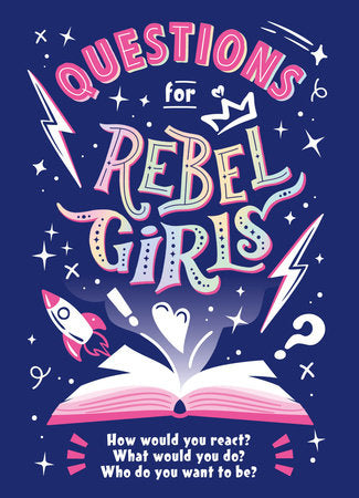 Questions for Rebel Girls Paperback by Rebel Girls