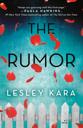 The Rumor Paperback by Lesley Kara