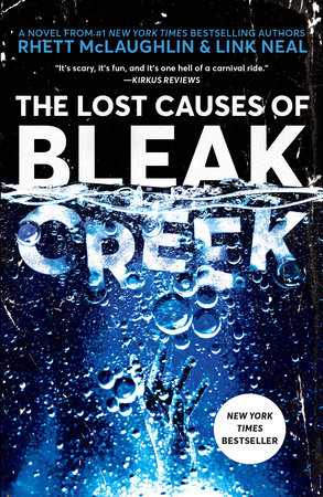 The Lost Causes of Bleak Creek Paperback by Rhett McLaughlin and Link Neal