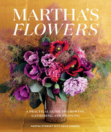 Martha's Flowers, Deluxe Edition Hardcover by Martha Stewart with Kevin Sharkey