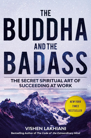 The Buddha and the Badass Hardcover by Vishen Lakhiani