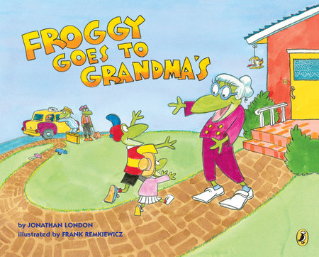 Froggy Goes to Grandma's Paperback by Jonathan London; Illustrated by Frank Remkiewicz