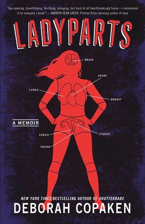 Ladyparts Paperback by Deborah Copaken