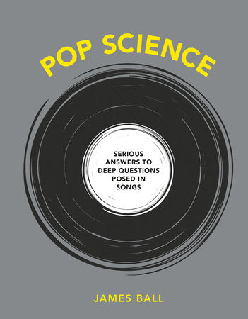 Pop Science Hardcover by James Ball