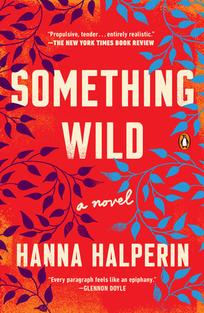 Something Wild Paperback by Hanna Halperin