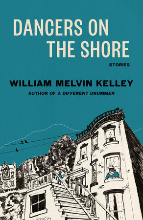 Dancers on the Shore Paperback by William Melvin Kelley