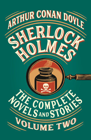 Sherlock Holmes: The Complete Novels and Stories, Volume II Paperback by Sir Arthur Conan Doyle