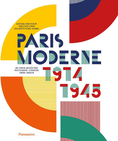 Paris Moderne Hardcover by Jean-Louis Cohen and Guillemette Morel Journel