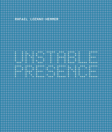 Rafael Lozano-Hemmer Hardcover by Rudolf Frieling, Lesley Johnstone