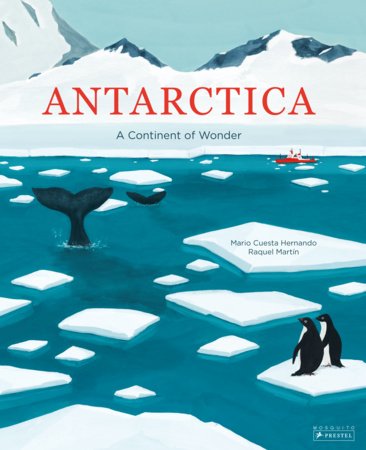 Antarctica Hardcover by Mario Cuesta Hernando, Raquel Martin