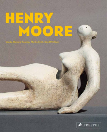 Henry Moore Paperback by Claude Allemand-Cosneau, Manfred Fath, David Mitchinson