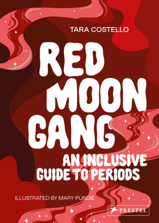 Red Moon Gang Paperback by Tara Costello, Mary Purdie