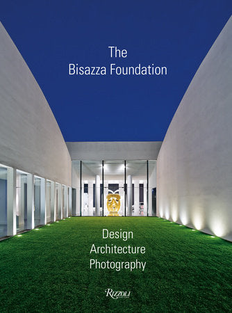 The Bisazza Foundation Hardcover by Edited by Ian Phillips; Contributions by Jonas Tebib and Filipo Maggia