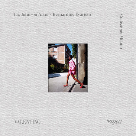 Valentino Hardcover by Photography by Liz Johnson Artur, Texts by Bernardine Evaristo