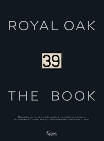 Royal Oak 39 The Book Hardcover by Paolo Gobbi