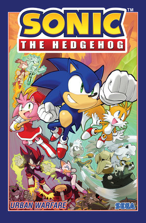Sonic the Hedgehog, Vol. 15: Urban Warfare Paperback by Ian Flynn; Thomas Rothlisberger; Adam Bryce Thomas