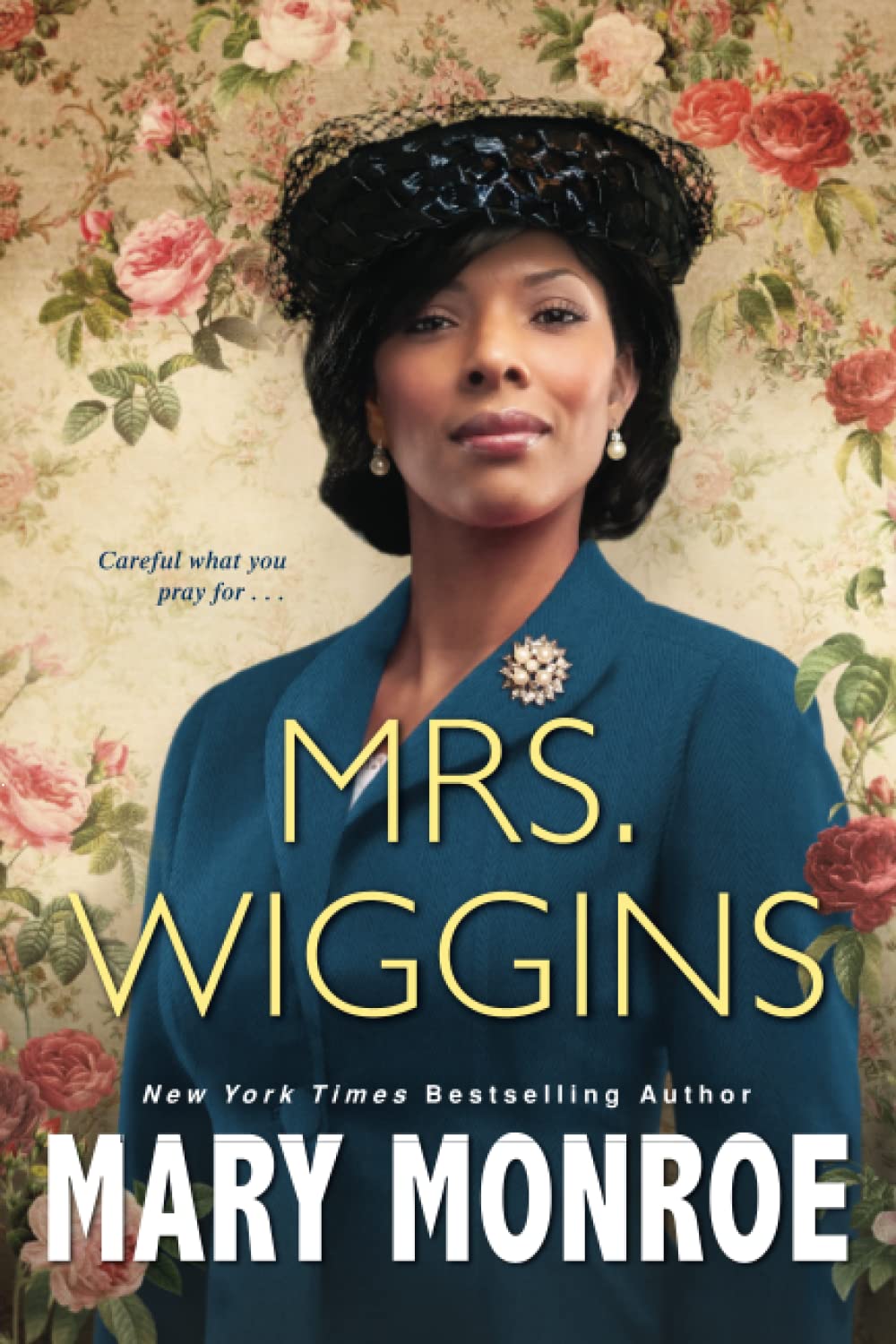 Mrs. Wiggins Paperback by Mary Monroe