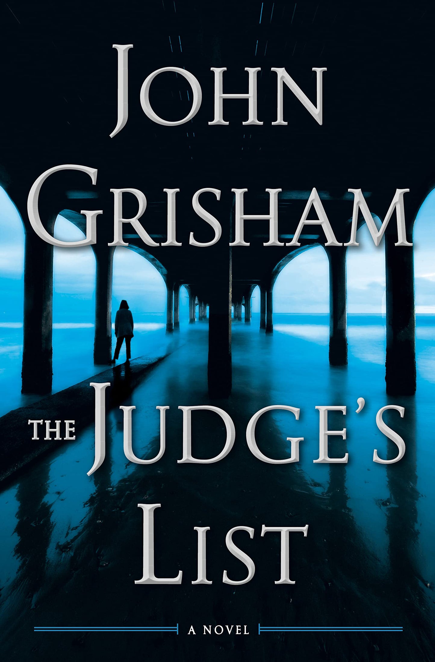 The Judge's List: A Novel Hardcover by John Grisham
