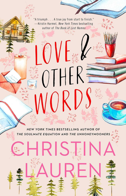 Love and Other Words Paperback by Christina Lauren