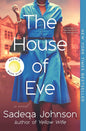 The House of Eve Paperback by Sadeqa Johnson