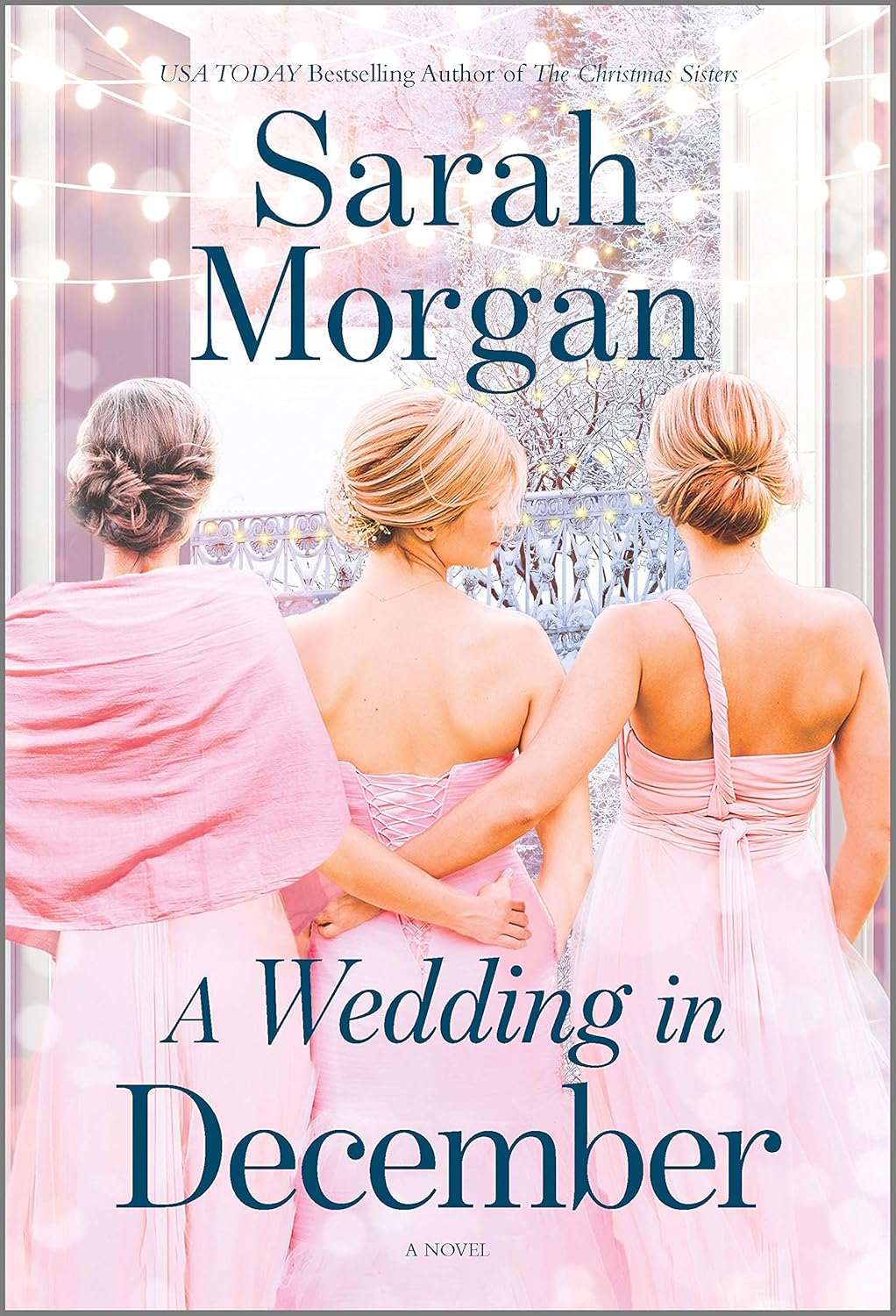 A Wedding in December: A Christmas Romance Mass Market Paperback by Sarah Morgan