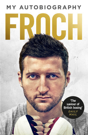 Froch Paperback by Carl Froch