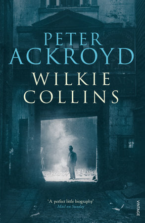 Wilkie Collins Paperback by Peter Ackroyd