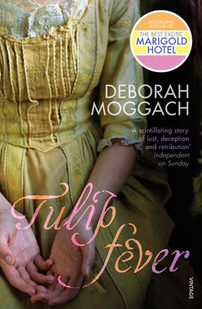 Tulip Fever Paperback by Deborah Moggach