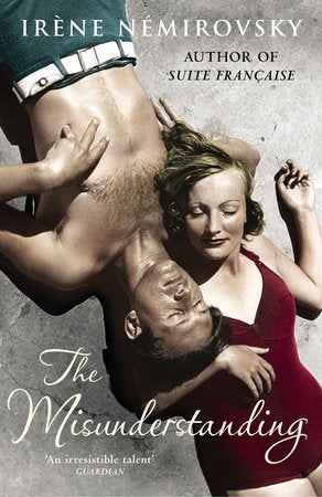 The Misunderstanding Paperback by Irène Némirovsky; Translated by Sandra Smith