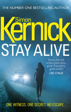 Stay Alive Paperback by Simon Kernick