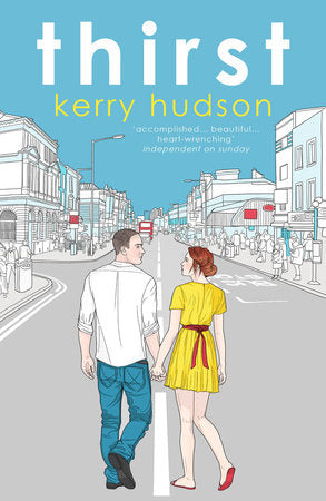 Thirst Paperback by Kerry Hudson