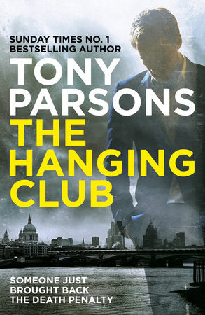 The Hanging Club Paperback by Tony Parsons