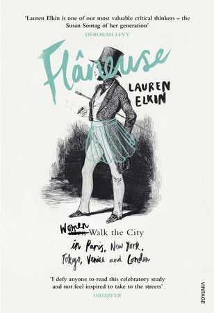 Flaneuse Paperback by Lauren Elkin
