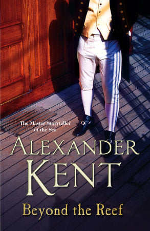 Beyond the Reef Paperback by Alexander Kent