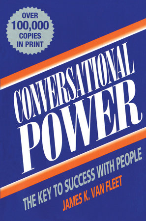 Conversational Power Paperback by James K. Van Fleet