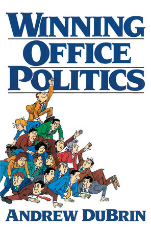 Winning Office Politics Paperback by Andrew Du Brin