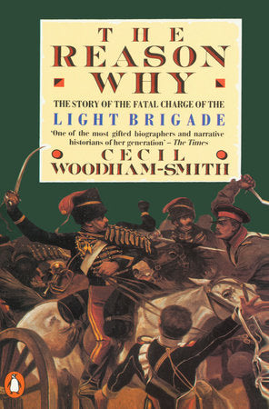 The Reason Why Paperback by Cecil Woodham-Smith